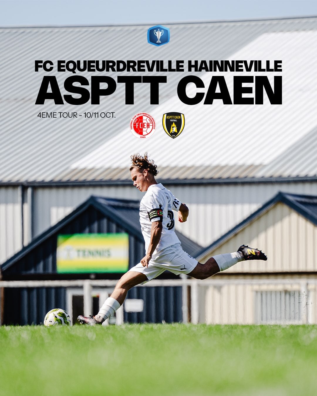 Affiche du club : FC Équeurdreville-Hainneville – ASPTT Caen, 4e tour de la Coupe Gambardella